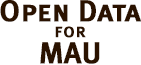 Open Data for MAU